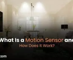 What Is a Motion Sensor and How Does It Work?