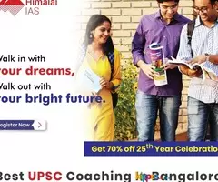 Start your UPSC Career with Himalai IAS, Best UPSC coaching in Bangalore