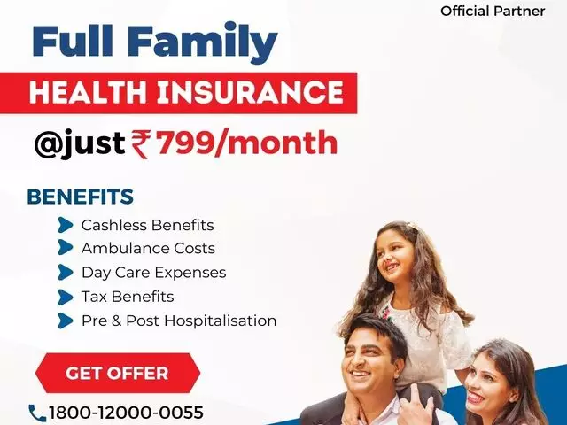 Full family health insurance is just Rs. 26/day for 5 years - 2